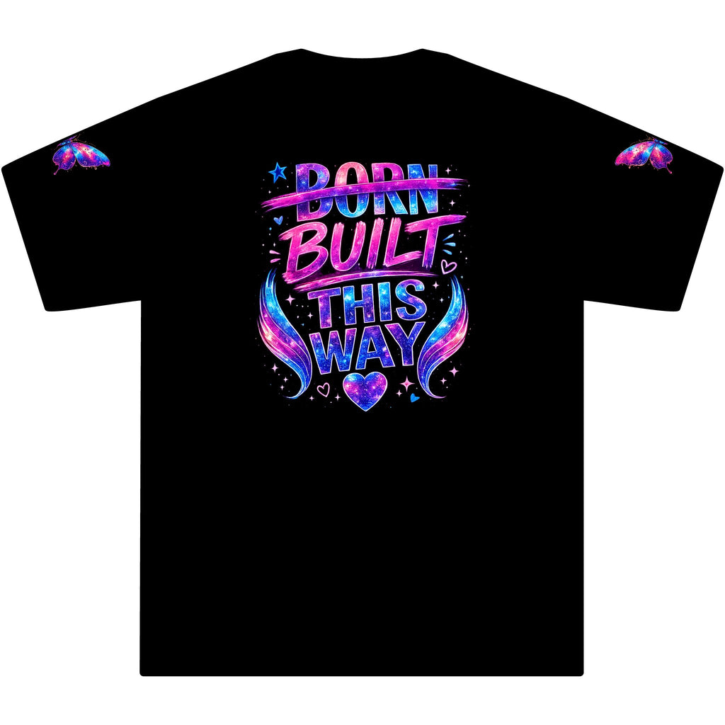 Built This Way Tee
